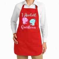 I Axolotl Questions Cute Axolotl For Axolotl Lovers Apron