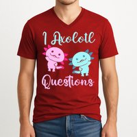 I Axolotl Questions Cute Axolotl For Axolotl Lovers V-Neck T-Shirt