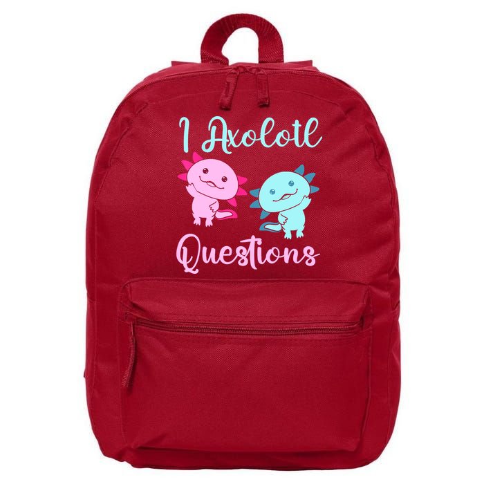 I Axolotl Questions Cute Axolotl For Axolotl Lovers 16 in Basic Backpack