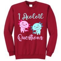 I Axolotl Questions Cute Axolotl For Axolotl Lovers Tall Sweatshirt