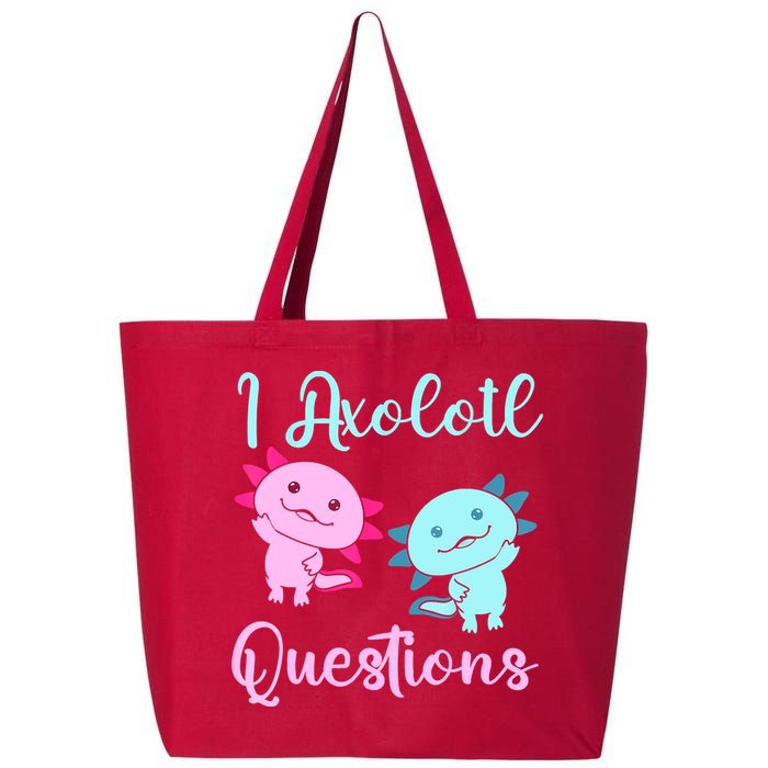 I Axolotl Questions Cute Axolotl For Axolotl Lovers 25L Jumbo Tote