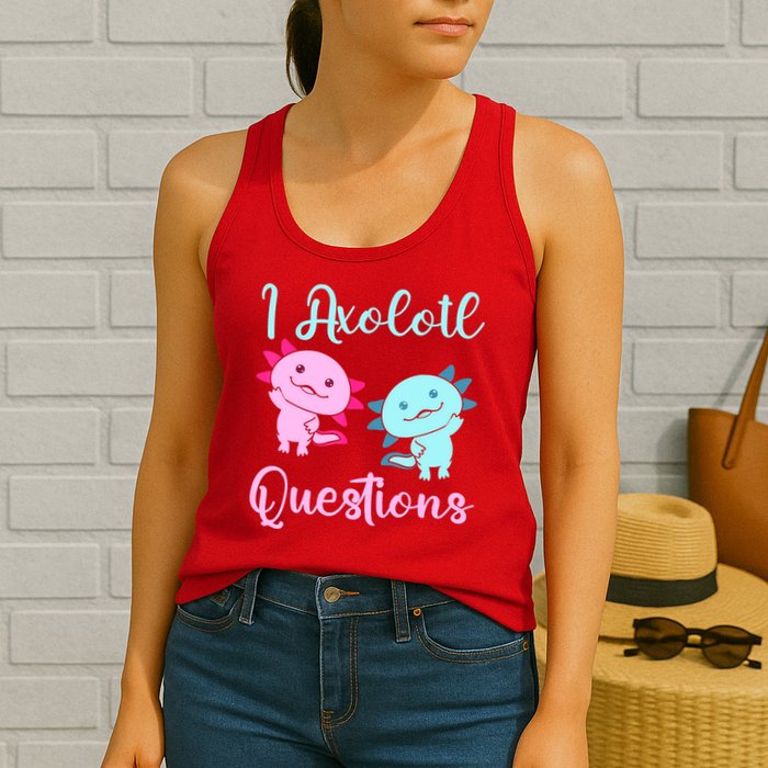 I Axolotl Questions Cute Axolotl For Axolotl Lovers Womens Tank Top