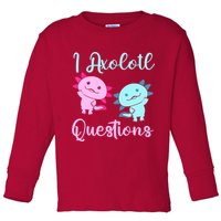 I Axolotl Questions Cute Axolotl For Axolotl Lovers Toddler Long Sleeve Shirt