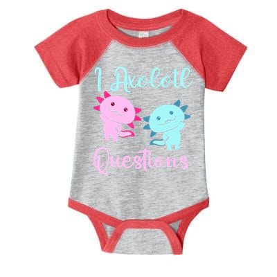 I Axolotl Questions Cute Axolotl For Axolotl Lovers Infant Baby Jersey Bodysuit