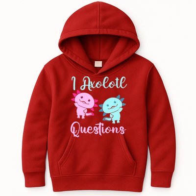I Axolotl Questions Cute Axolotl For Axolotl Lovers Kids Hoodie