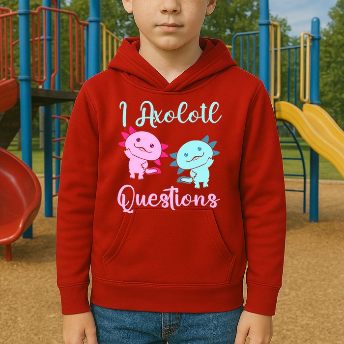 I Axolotl Questions Cute Axolotl For Axolotl Lovers Kids Hoodie