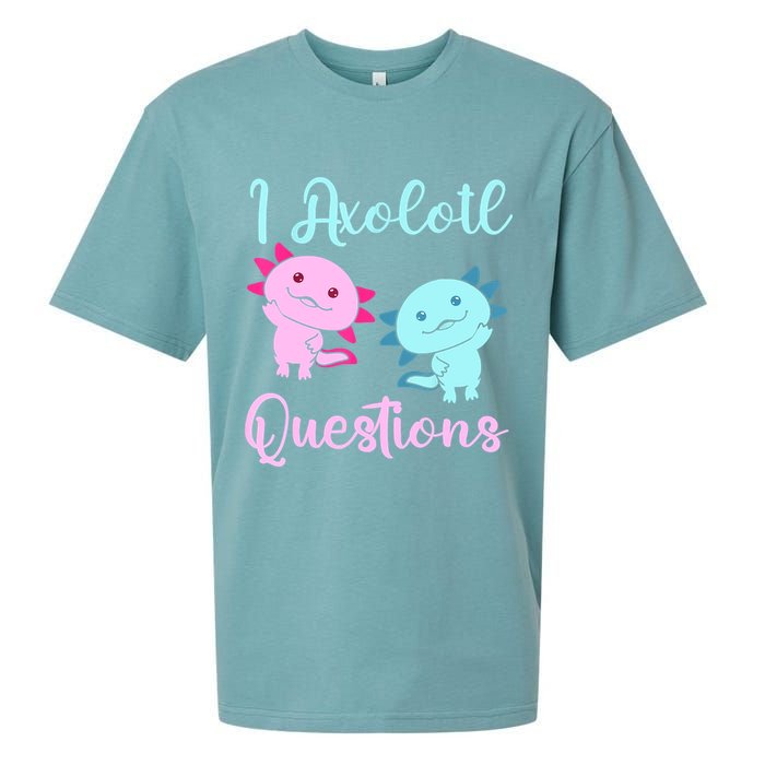 I Axolotl Questions Cute Axolotl For Axolotl Lovers Sueded Cloud Jersey T-Shirt