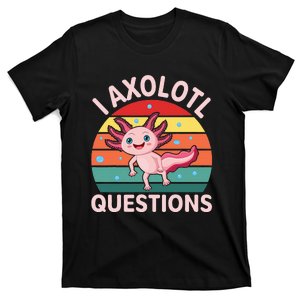 I Axolotl Questions Boy Cute Axolotl T-Shirt