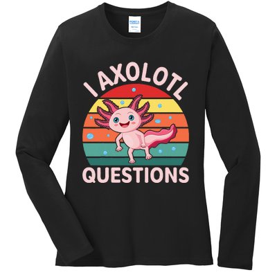 I Axolotl Questions Boy Cute Axolotl Ladies Long Sleeve Shirt