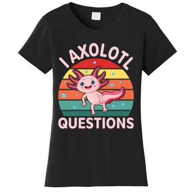 I Axolotl Questions Boy Cute Axolotl Women's T-Shirt