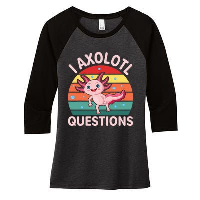 I Axolotl Questions Boy Cute Axolotl Women's Tri-Blend 3/4-Sleeve Raglan Shirt