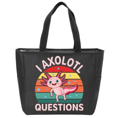 I Axolotl Questions Boy Cute Axolotl Zip Tote Bag