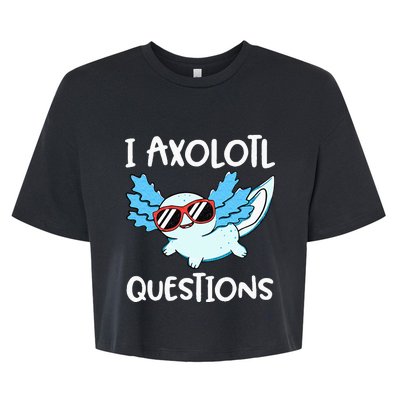 I Axolotl Questions Cute Kawaii Axolotl Anime Girls Bella+Canvas Jersey Crop Tee