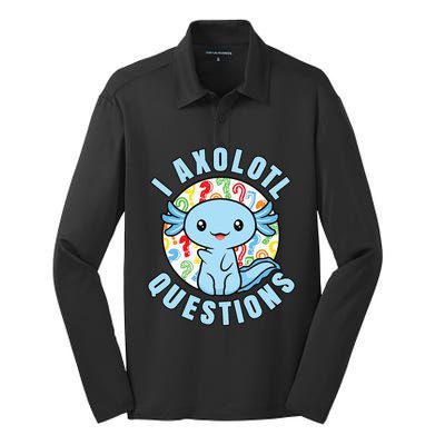 I Axolotl Questions Funny Blue Axolotl Kawaii Silk Touch Performance Long Sleeve Polo