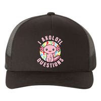 I Axolotl Questions Funny Pink Axolotl Kawaii Yupoong Adult 5-Panel Trucker Hat