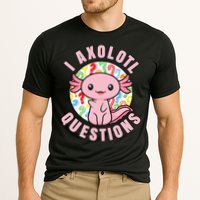 I Axolotl Questions Funny Pink Axolotl Kawaii Performance Shirt