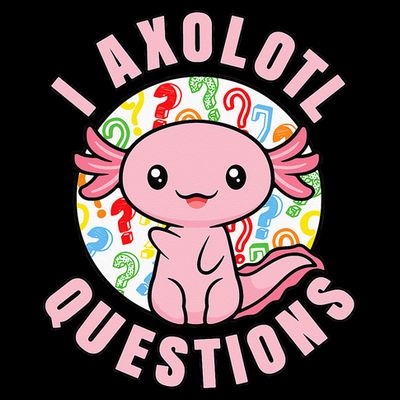 I Axolotl Questions Funny Pink Axolotl Kawaii T-Shirt