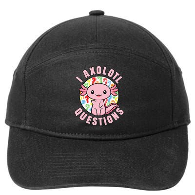 I Axolotl Questions Funny Pink Axolotl Kawaii 7-Panel Snapback Hat