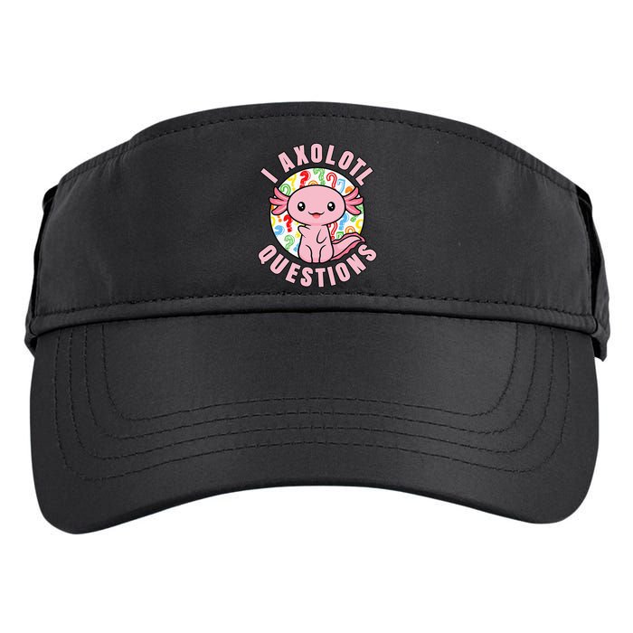 I Axolotl Questions Funny Pink Axolotl Kawaii Adult Drive Performance Visor