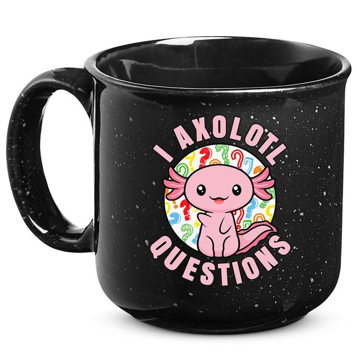 I Axolotl Questions Funny Pink Axolotl Kawaii 15oz Campfire Ceramic Mug