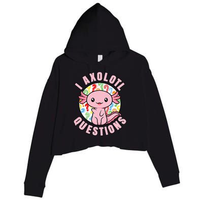 I Axolotl Questions Funny Pink Axolotl Kawaii Crop Fleece Hoodie