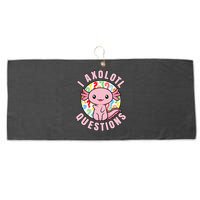I Axolotl Questions Funny Pink Axolotl Kawaii Large Microfiber Waffle Golf Towel
