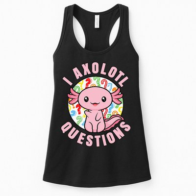 I Axolotl Questions Funny Pink Axolotl Kawaii Womens Tank Top