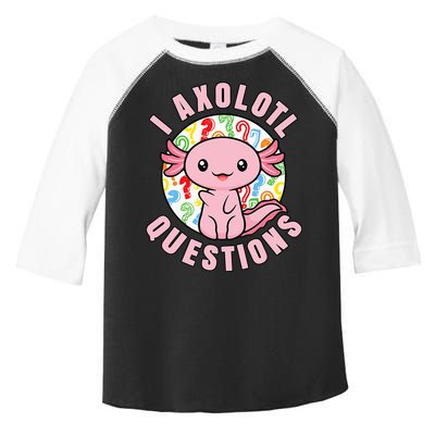I Axolotl Questions Funny Pink Axolotl Kawaii Toddler Fine Jersey T-Shirt