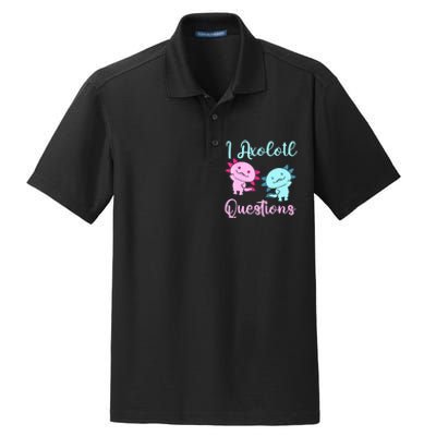 I Axolotl Questions Cute Axolotl For Axolotl Lovers Dry Zone Grid Polo