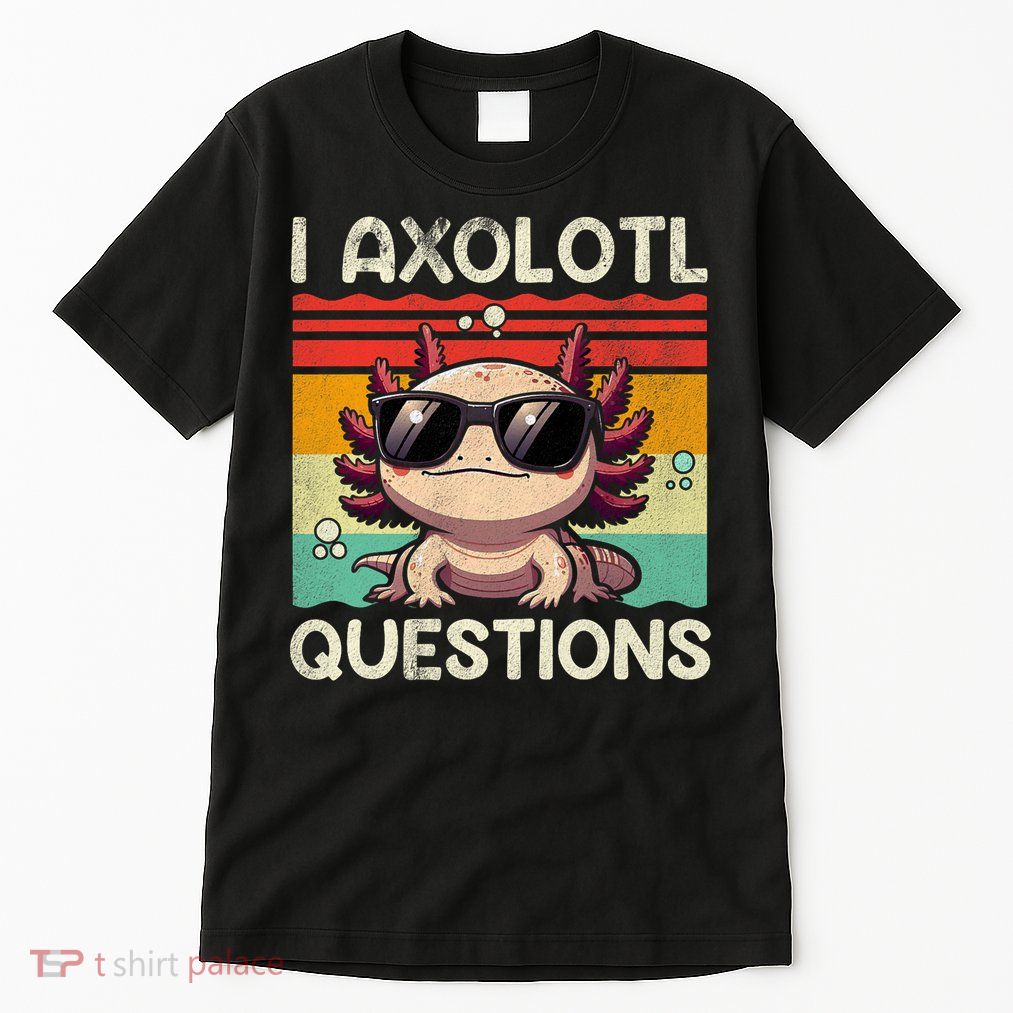 I Axolotl Questions Tall T-Shirt