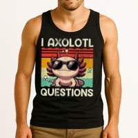 I Axolotl Questions Tank Top