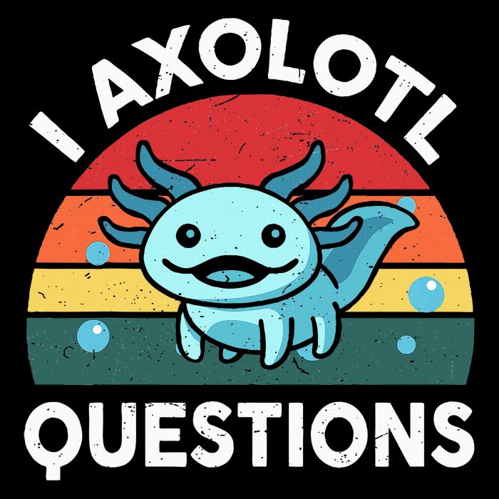 I Axolotl Questions Cute Axolotl Flat Bill Trucker Hat