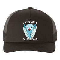 I Axolotl Questions Cute Axolotl Kawaii Yupoong Adult 5-Panel Trucker Hat
