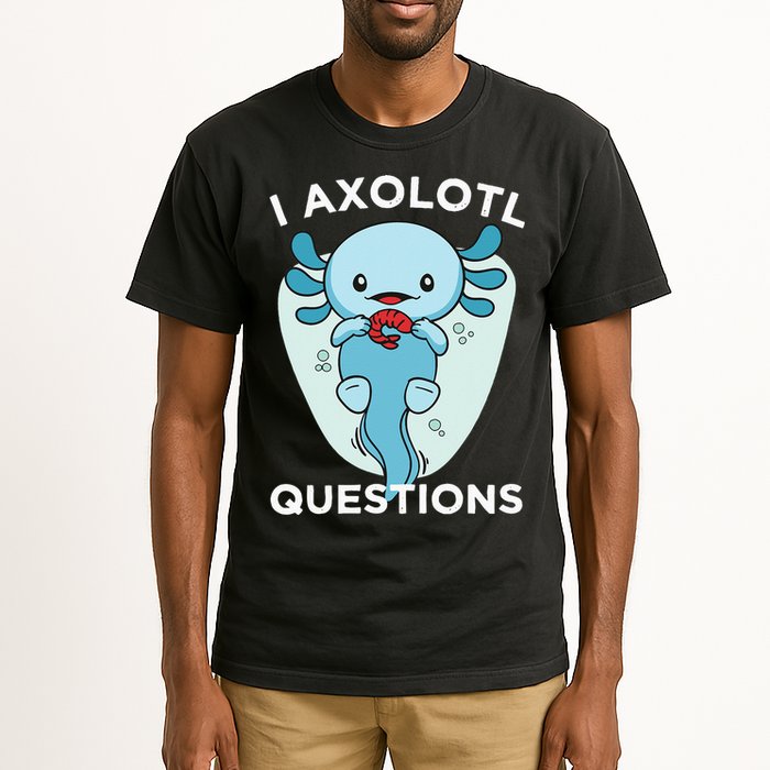 I Axolotl Questions Cute Axolotl Kawaii Tall T-Shirt