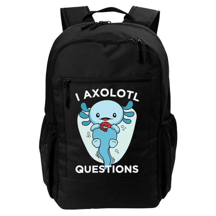 I Axolotl Questions Cute Axolotl Kawaii Backpack