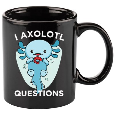 I Axolotl Questions Cute Axolotl Kawaii 11oz C Handle Ceramic Mug