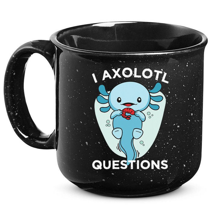 I Axolotl Questions Cute Axolotl Kawaii 15oz Campfire Ceramic Mug