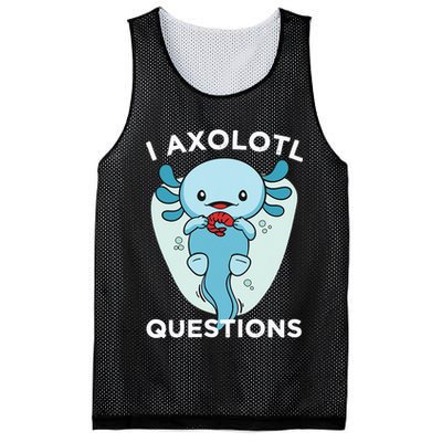 I Axolotl Questions Cute Axolotl Kawaii Mesh Reversible Basketball Jersey Tank
