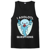 I Axolotl Questions Cute Axolotl Kawaii PosiCharge Competitor Tank