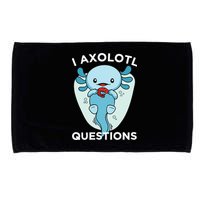 I Axolotl Questions Cute Axolotl Kawaii Microfiber Hand Towel