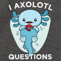 I Axolotl Questions Cute Axolotl Kawaii Vector Backpack