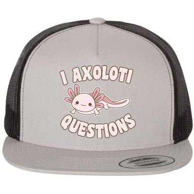 I Axolotl Questions Girl Adult Teens Cute Funny Axolotl Flat Bill Trucker Hat