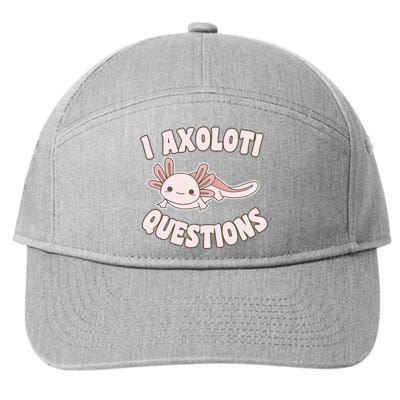 I Axolotl Questions Girl Adult Teens Cute Funny Axolotl 7-Panel Snapback Hat