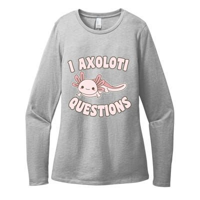 I Axolotl Questions Girl Adult Teens Cute Funny Axolotl Womens CVC Long Sleeve Shirt