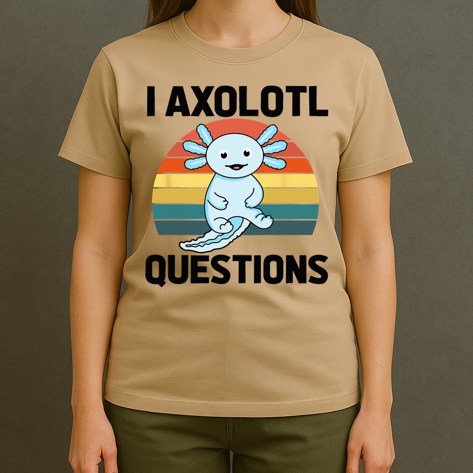 I Axolotl Questions T-Shirt