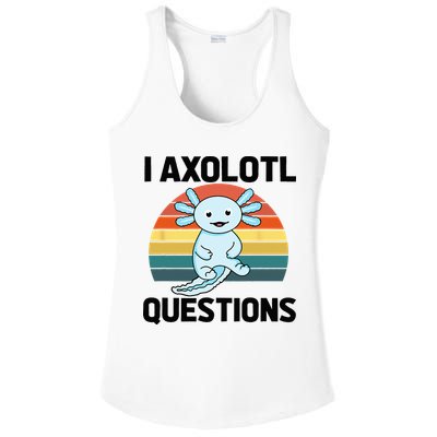 I Axolotl Questions Ladies PosiCharge Competitor Racerback Tank