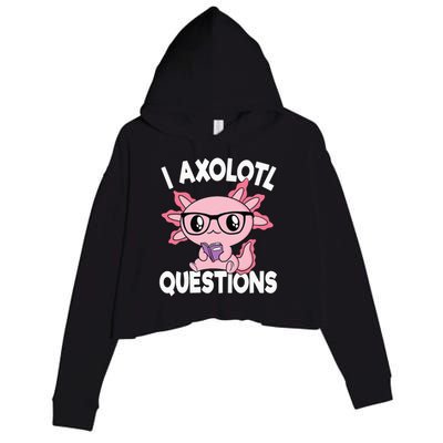 I Axolotl Questions Mexican Salamander Pink Axolotl Crop Fleece Hoodie