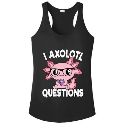 I Axolotl Questions Mexican Salamander Pink Axolotl Ladies PosiCharge Competitor Racerback Tank