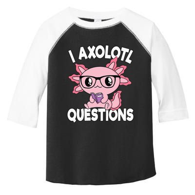 I Axolotl Questions Mexican Salamander Pink Axolotl Toddler Fine Jersey T-Shirt
