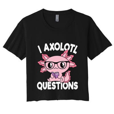 I Axolotl Questions Mexican Salamander Pink Axolotl Crop Top